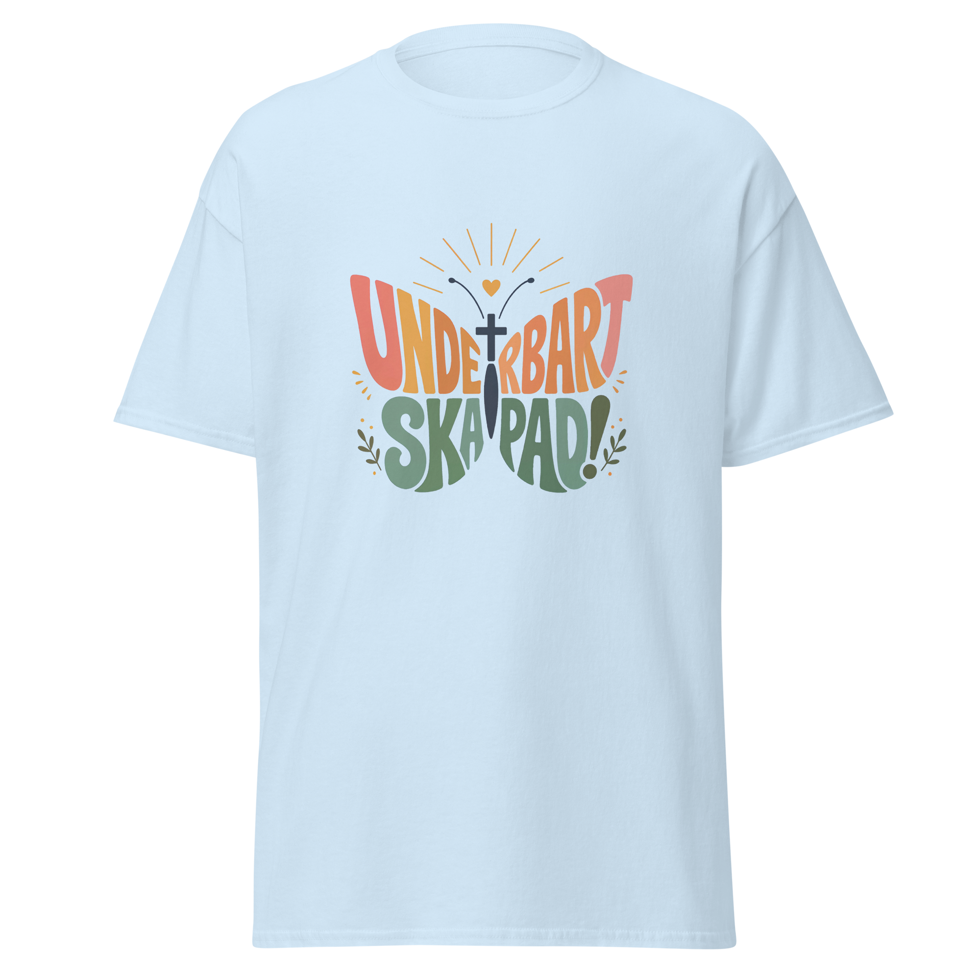T-Shirt - Underbart Skapad