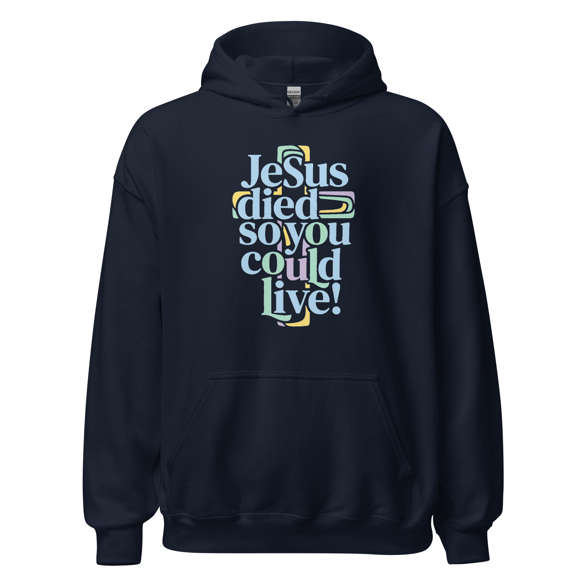 Luvtröja - Jesus died so you could live!