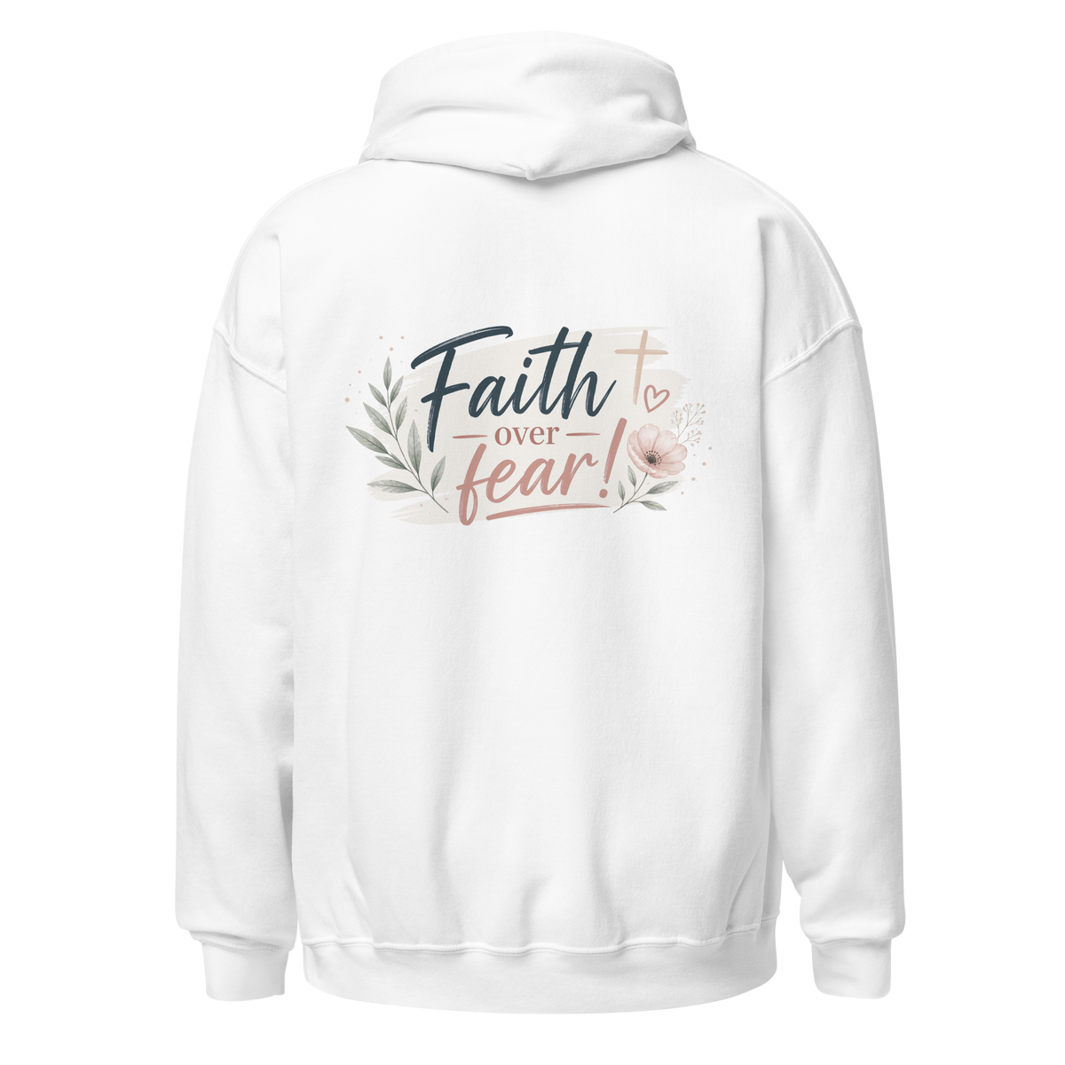 Hoodie - Faith over fear