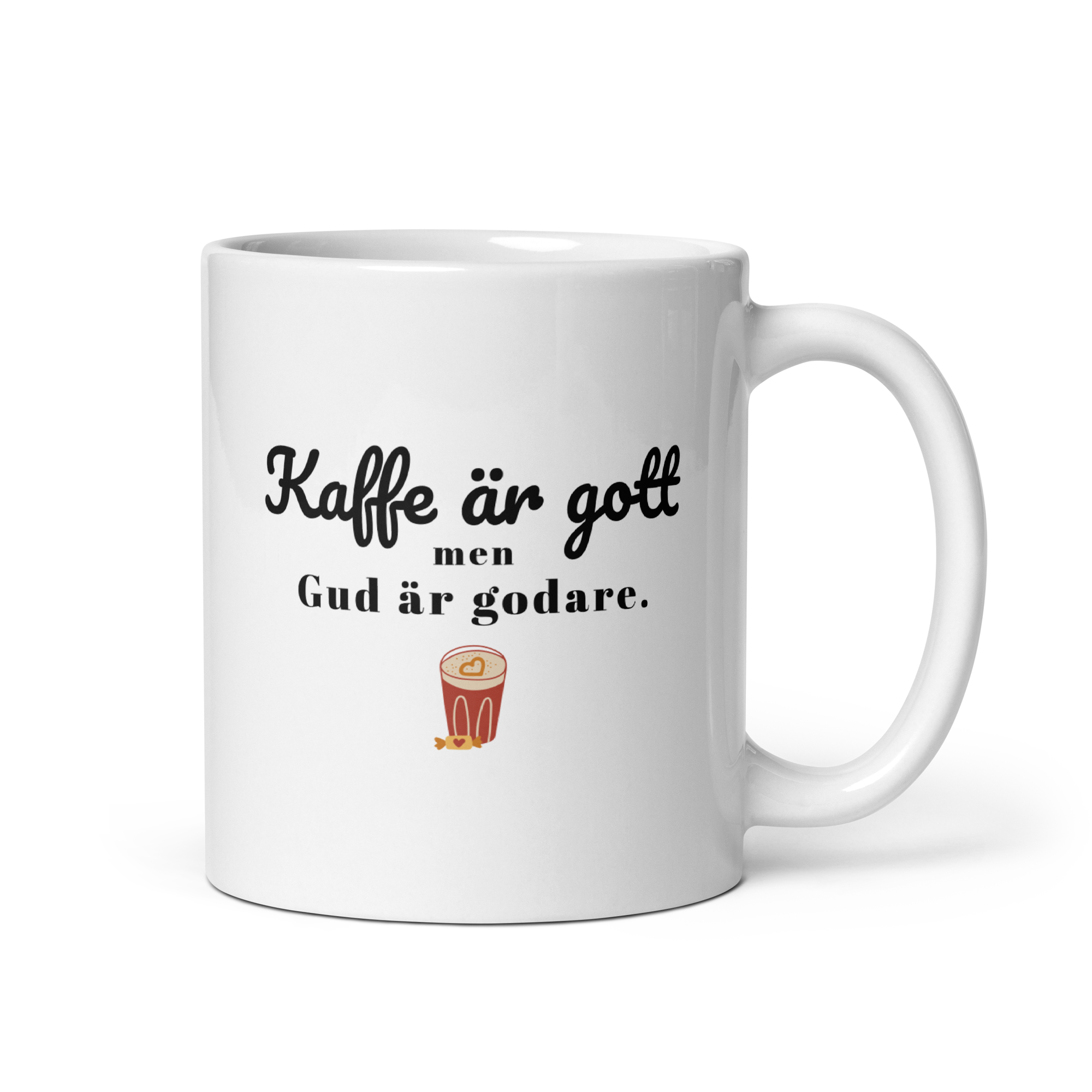 Kaffekopp - Kaffe är gott men Gud är godare.